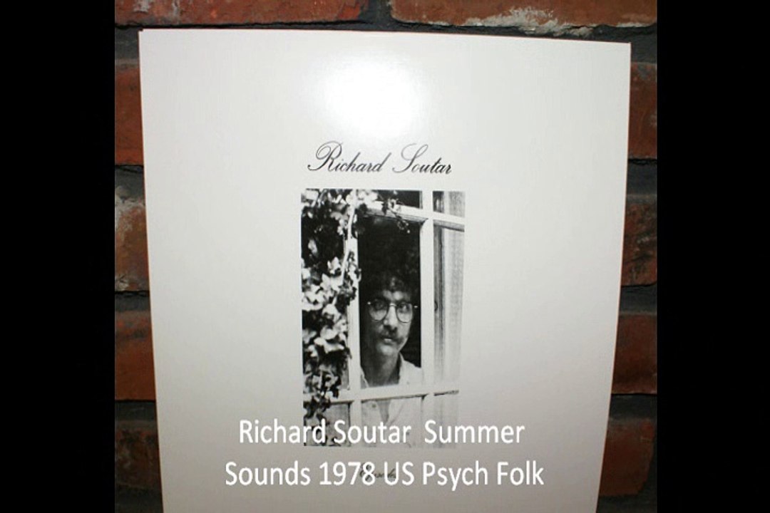 Richard Soutar "Summer Sounds" 1978 US Psych Folk