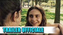 Bellas mariposas Trailer Italiano HD - Micaela Ramazzotti