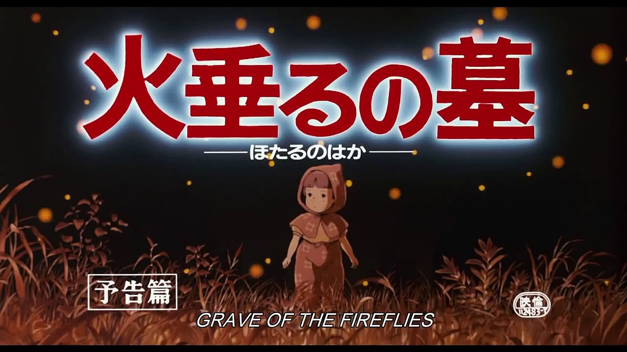 Grave of the Fireflies Official Trailer