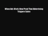 When Ads Work: New Proof That Advertising Triggers Sales  PDF Download