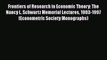 Frontiers of Research in Economic Theory: The Nancy L. Schwartz Memorial Lectures 1983-1997