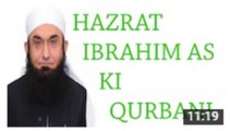 Hazrat Ibraheem A S ki Qurbani - Maulana Tariq jameel Latest Bayan 2016