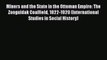 Miners and the State in the Ottoman Empire: The Zonguldak Coalfield 1822-1920 (International