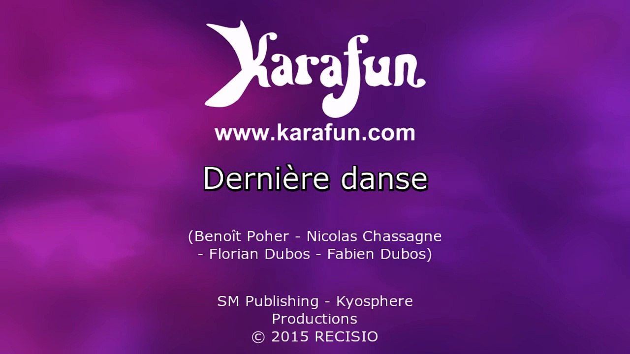 Karaoké Dernière danse - Kyo *