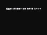 Egyptian Mummies and Modern Science  PDF Download