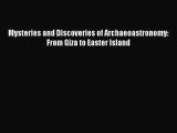 Mysteries and Discoveries of Archaeoastronomy: From Giza to Easter Island Free Download Book
