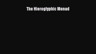 The Hieroglyphic Monad  Free Books