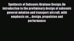 Synthesis of Subsonic Airplane Design: An introduction to the preliminary design of subsonic