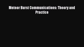 Meteor Burst Communications: Theory and Practice  Free Books
