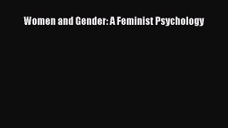 PDF Download Women and Gender: A Feminist Psychology PDF Full Ebook