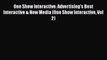 One Show Interactive: Advertising's Best Interactive & New Media (One Show Interactive Vol