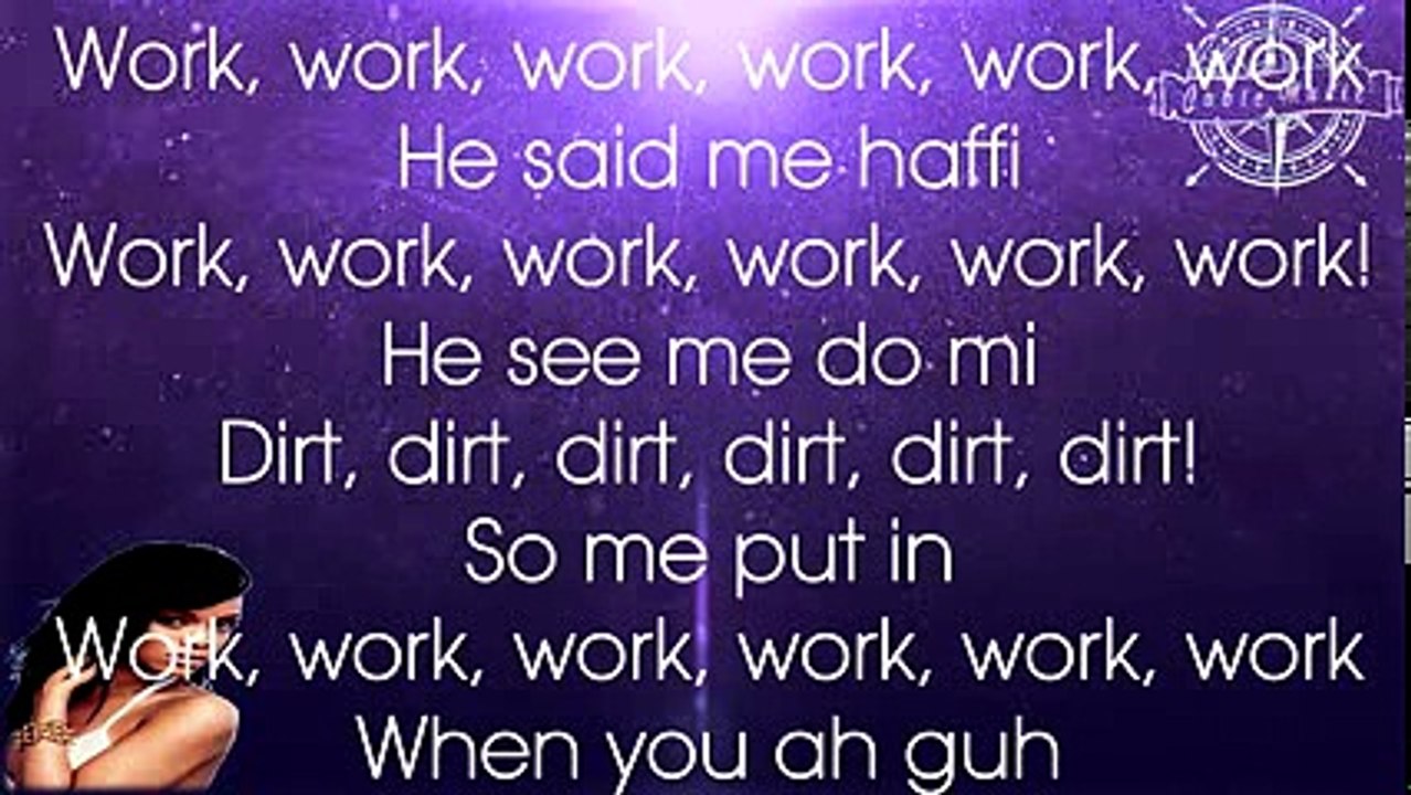 Rihanna - Work ft. Drake (Lyrics) HD - SONG LINKED