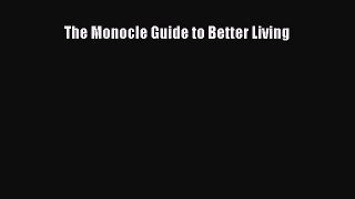 The Monocle Guide to Better Living  Free Books