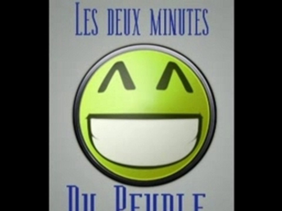 Les deux minutes du peuple part3