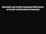 [PDF Download] Algorithms and Parallel Computing (Wiley Series on Parallel and Distributed