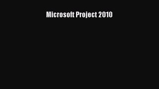 [PDF Download] Microsoft Project 2010 [Download] Online