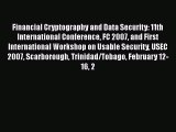 [PDF Download] Financial Cryptography and Data Security: 11th International Conference FC 2007