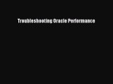 [PDF Download] Troubleshooting Oracle Performance [PDF] Online