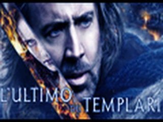 L'ultimo dei Templari - Trailer