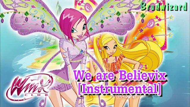 Winx Club 5: We are Believix [Instrumental]