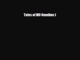 [PDF Download] Tales of MU Omnibus I [Read] Online