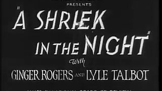 A Shriek in the Night (1933) Mystery Movies Full Length English