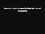 PDF Download Problem Solving Survival Guide t/a Financial Accounting PDF Full Ebook