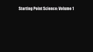 (PDF Download) Starting Point Science: Volume 1 Download