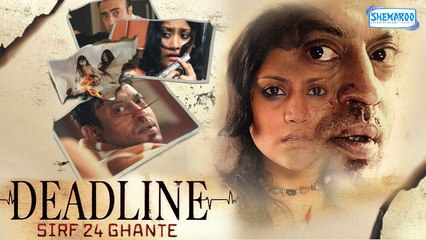 Deadline-Sirf-24-Ghante-2006-Part-1/2