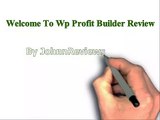 Wp Profit Builder Review & Bonuses By JohnnReviews.com