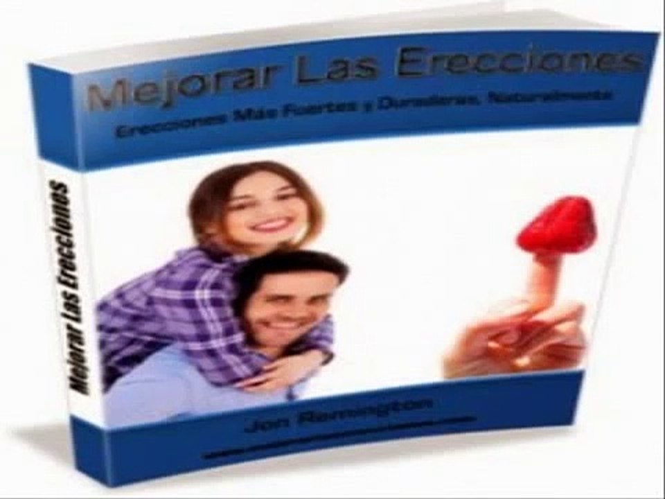 Mejorar Las Erecciones Revision - Mejorar Las Erecciones