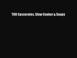 TOH Casseroles Slow Cooker & Soups  Free Books