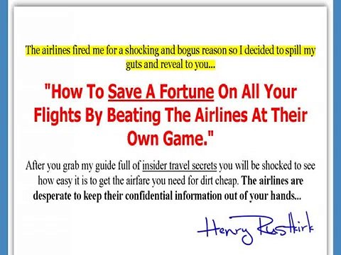 Insider Secrets To Cheap Flights - Downsized Agent Reveals All