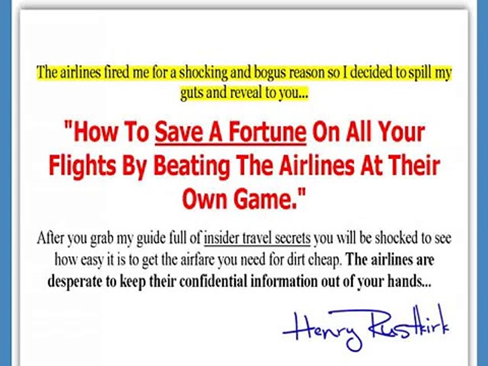 Insider Secrets To Cheap Flights - Downsized Agent Reveals All