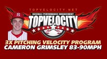 Cameron Grimsley 83-90mph on 3X Pitching Velocity Program