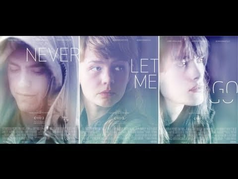 Never Let Me Go -  Trailer