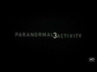 Paranormal Activity 3 - Trailer