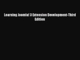 [PDF Download] Learning Joomla! 3 Extension Development-Third Edition [Download] Online