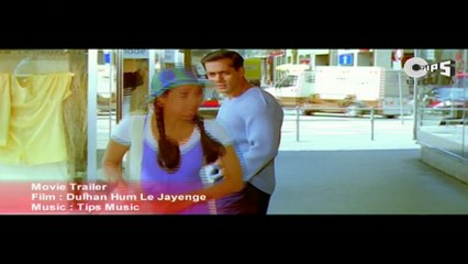 Dulhan Hum Le Jaayenge - Official Trailer - Salman Khan & Karisma Kapoor