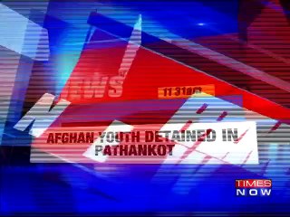 Afghan youth Detained in Pathankot