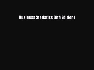 Download Business Statistics 9th Edition PDF 📘