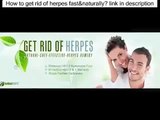 [DISCOUNTED PRICE] Get Rid of Herpes Review - How to Get Rid of Genital Herpes - how to get rid of