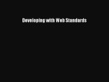 [PDF Download] Developing with Web Standards [PDF] Full Ebook