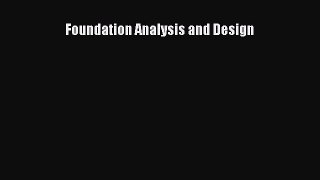 PDF Download Foundation Analysis and Design Read Online