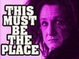 This Must Be The Place - Trailer