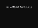 [PDF Download] Treks and Climbs in Wadi Rum Jordan [PDF] Online