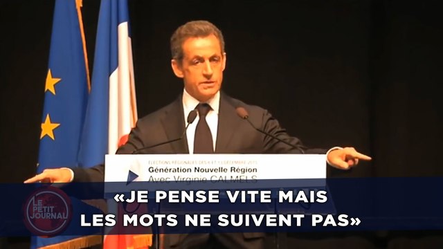 «Je pense vite mais les mots ne suivent pas», assure Nicolas Sarkozy