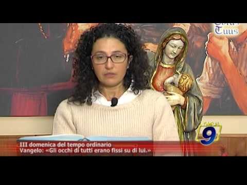 TOTUS TUUS | III Domenica del tempo ordinario: Vangelo, Gli occh... (24 Gennaio)
