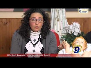 TOTUS TUUS | Miei Cari Sacerdoti - Sacerdoti siate Santi (24 Dicembre)