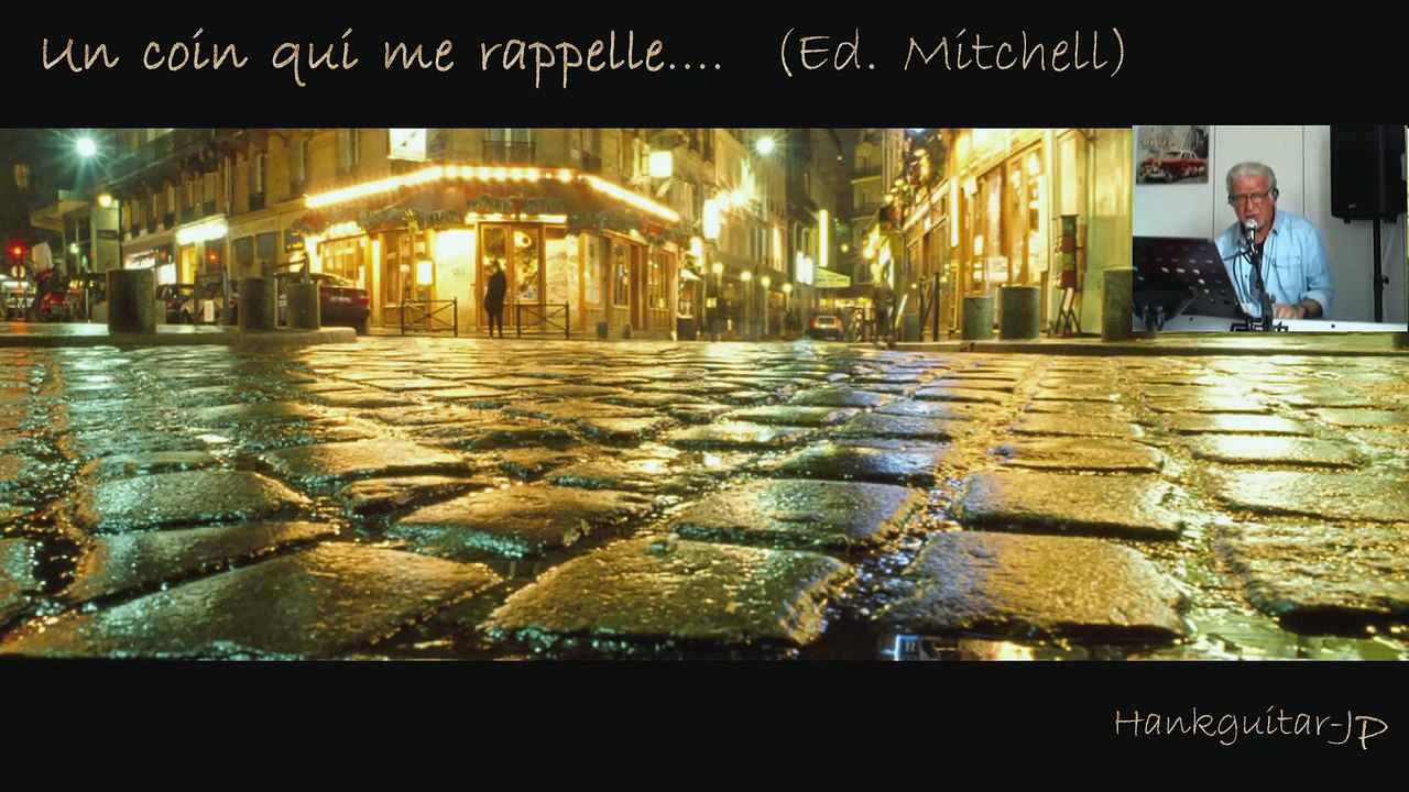 Un coin qui me rappelle (reprise Ed.Mitchell)